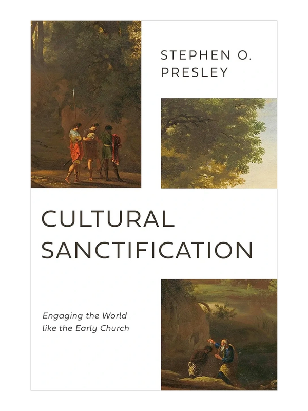 Cultural Sanctification: Engaging the World like the Early Church 