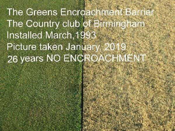 Greens Encroachment Barrier at The Country Club of Birmingham with no encroachment for 26 years.