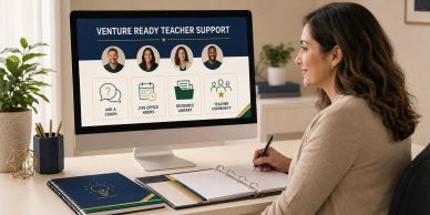 High school educator using the Venture Ready teacher support hub featuring coaching, live office hou