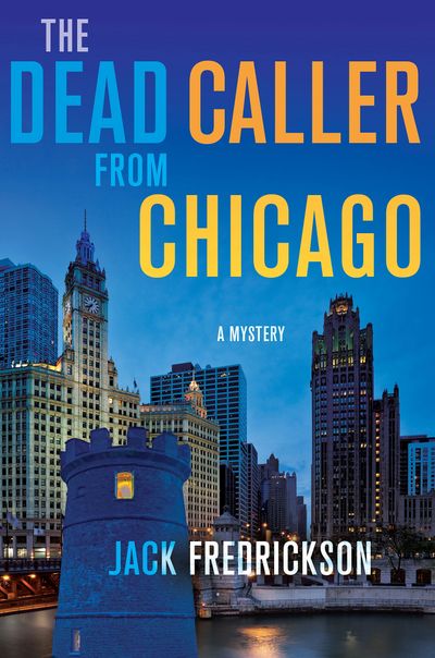 The Dead Caller from Chicago novel cover