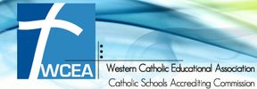 Western Catholic Education Association
Accreditation Commission