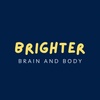 Brighter Brain and Body