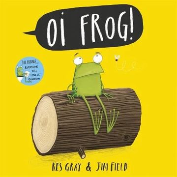Oi Frog! - Oi Frog and Friends (Paperback)
Kes Gray (author), Jim Field (illustrator)