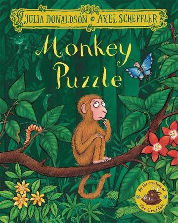 Monkey Puzzle (Paperback)
Julia Donaldson (author), Axel Scheffler (illustrator)