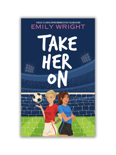 The book cover of Take Her On.