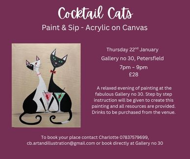 Join us for a wonderful evening of painting, using acrylics, to create these stunning cocktail cats.
