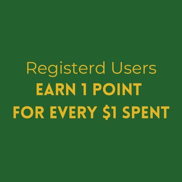 Registered Users Earn 1 Point for Every $1 Spent