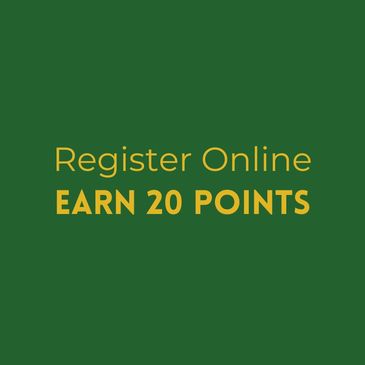 Register Online
Earn 20 Points