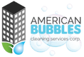 American Bubbles Cleaning Services Corp