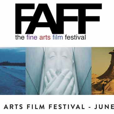 The Fine Arts Film Festival (FAFF)

 May 29-June 5, 2020 Online! Tickets available soon!

