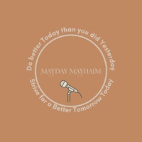 Mayday Mayhaim