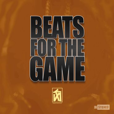 Beats For The Game mixtape available now featuring rap beats, hip hop beats, trap beats