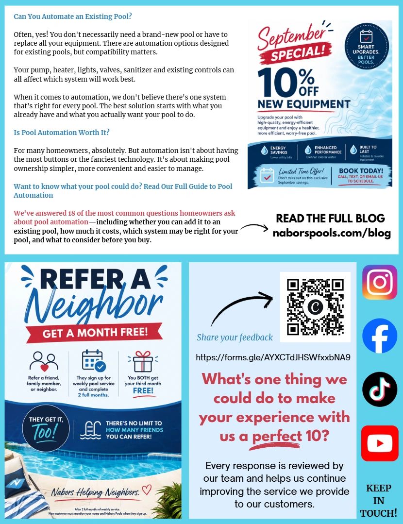Pool automation, referral program, and customer feedback promotion.