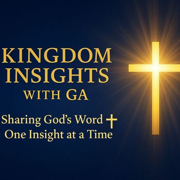 Kingdom Insights with GA shares God's Word with a glowing cross.