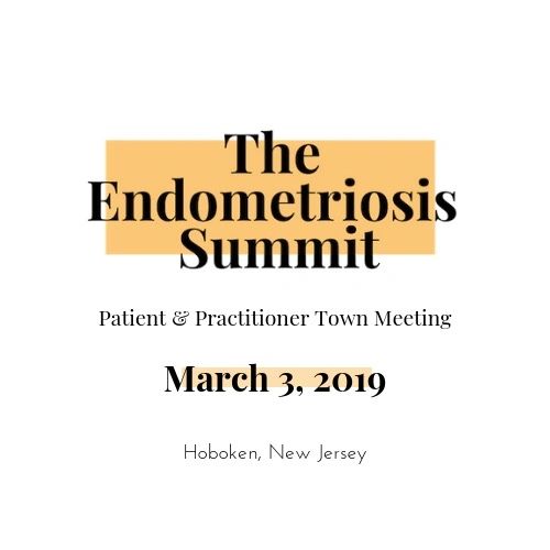 The Endometriosis Summit Patient & Practitioner Town Meeting