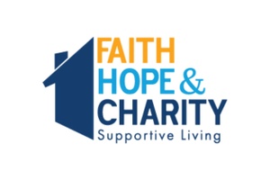 Faith Hope & Charity Supportive Living, Inc.