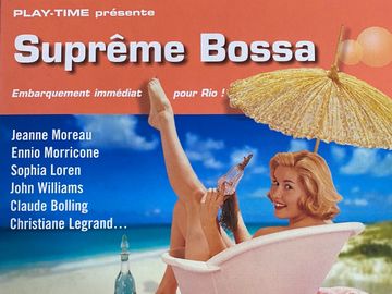 Suprême Bossa, un album Play-Time, une division FGL PRODUCTIONS