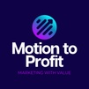 Motion to Profit