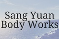 Sang Yuan Body Works