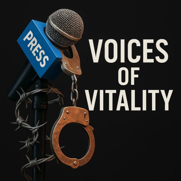 Microphone with press label, handcuffs, and barbed wire beside the text 'Voices of Vitality'.