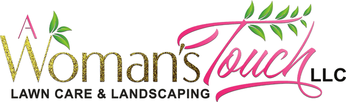 A Woman's Touch Lawn Care & Landscaping LLC 