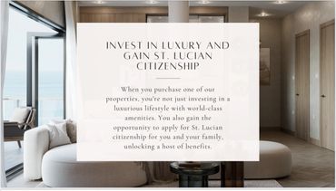 Invest in luxury properties and gain St. Lucian citizenship with world-class amenities and benefits.