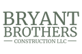 Bryant Brothers Construction, LLC