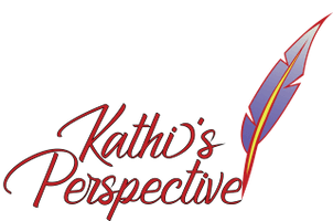 Kathi's Perspective