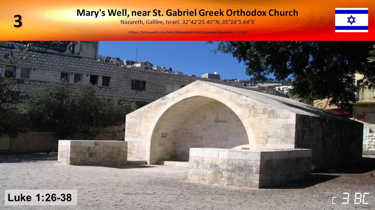 The Well of Mary in Nazareth (Fountain of the Virgin) [6 BC]