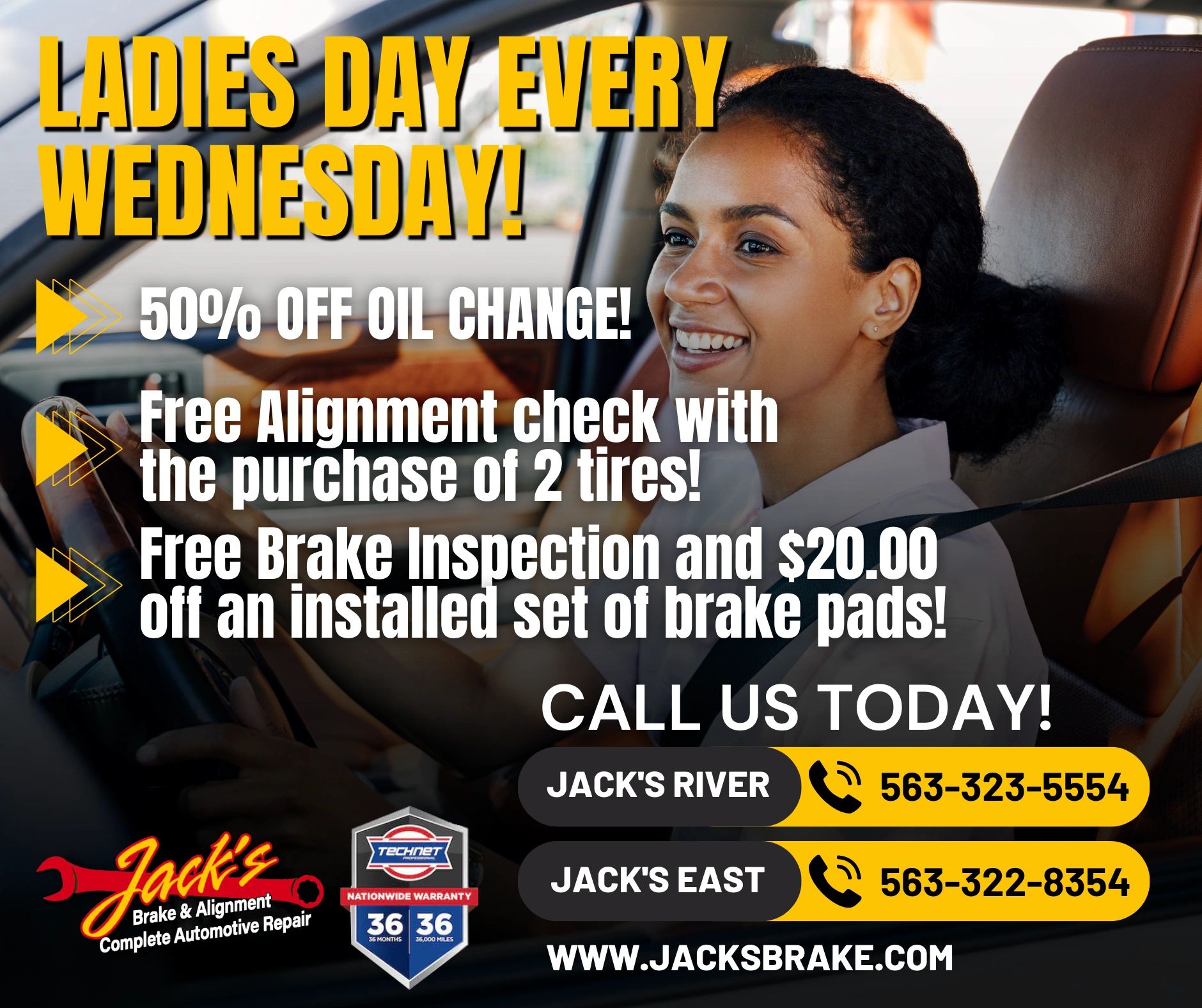 ladies day every Wedensday with exclusive savings only at jacks brake & alignment