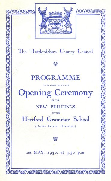 Hertford Grammar School
New Buildings Opening Ceremony
Programme