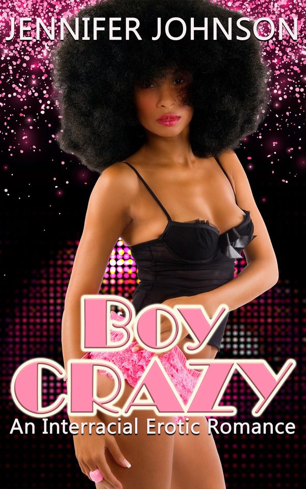 Boy Crazy by Jennifer Johnson
