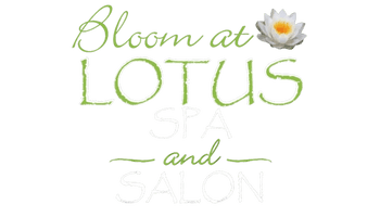 Bloom at Lotus 
Spa & Salon