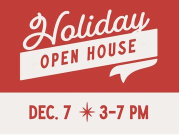 Holiday Open House event on December 7, from 3 to 7 PM.