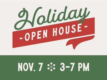 Holiday Open House event on Nov. 7 from 3 to 7 PM.