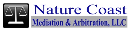 Nature Coast Mediation 
& Arbitration, LLC