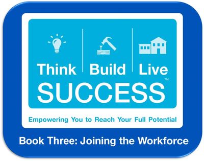 Joining the Workforce and Career Readiness Skills Training