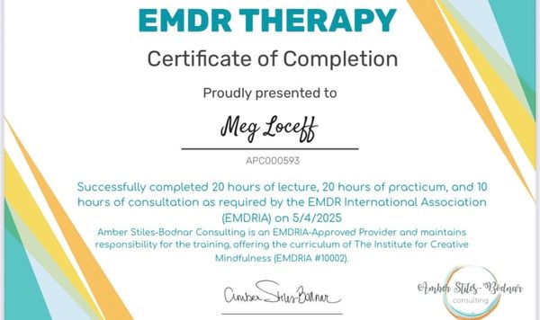 Certificate of completion for EMDR Therapy awarded to Meg Loceff.