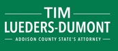 Tim Lueders-Dumont for Addison County State's Attorney