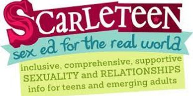 Scarleteen sex ed for the real world. inclusive comprehensive supportive SEXUALITY and RELATIONSHIPS