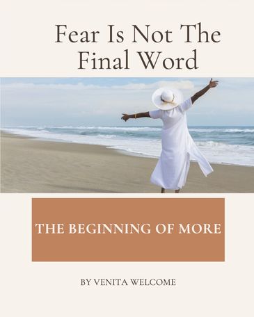 Woman in white dress on beach symbolizes hope beyond fear.