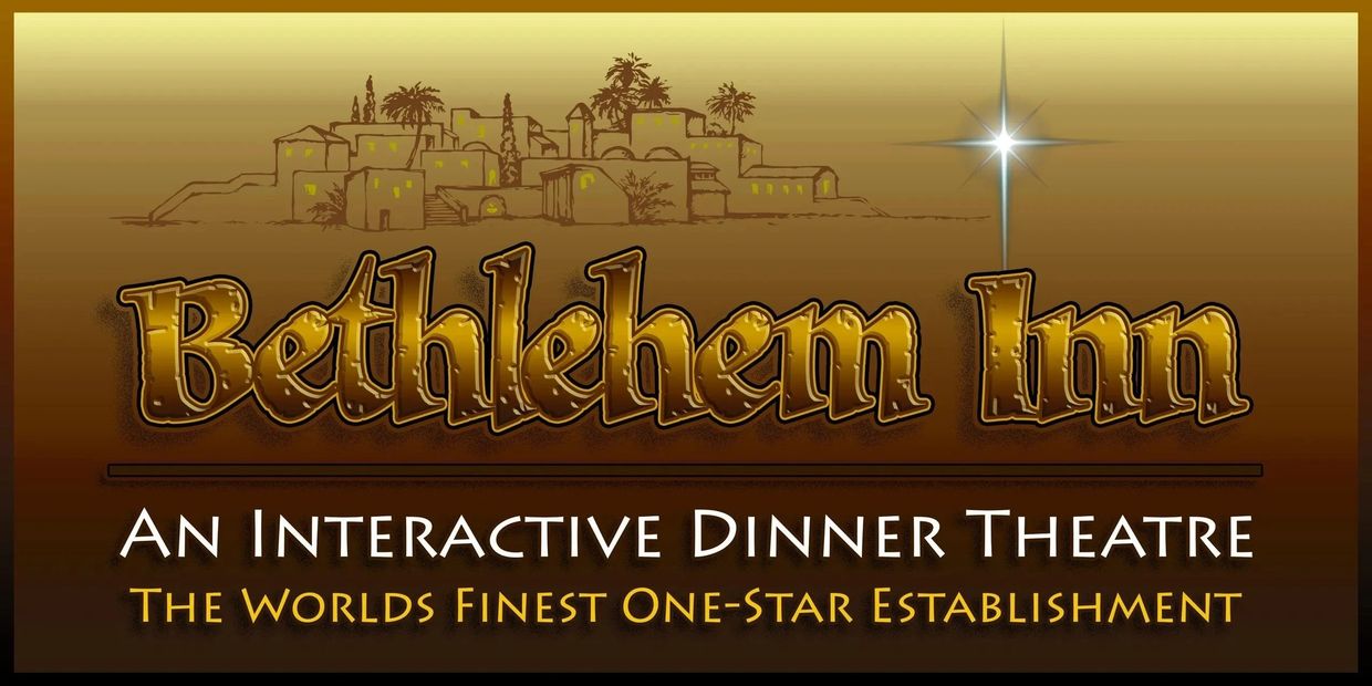 Bethlehem Inn interactive dinner theatre sign.