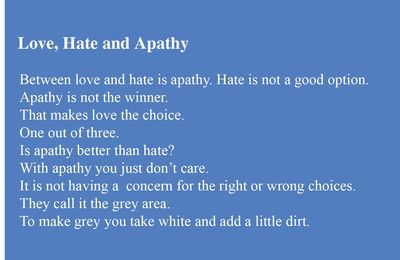 Love Hate and Apathy