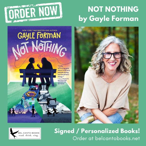 Signed book campaign for NOT NOTHING by Gayle Forman