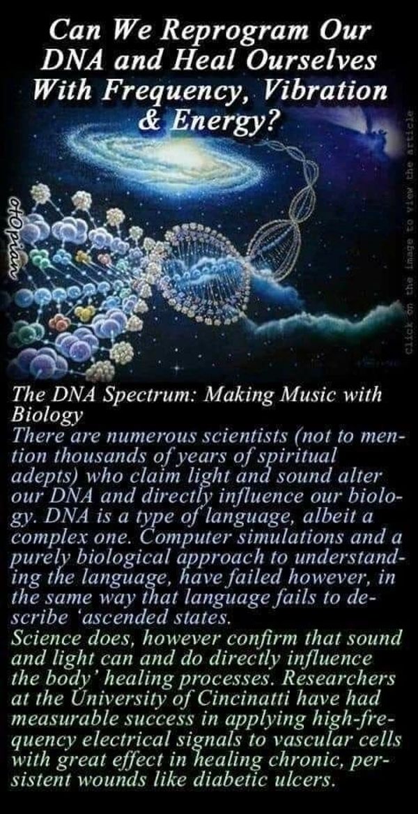 Exploring DNA reprogramming through frequency, vibration, and energy.