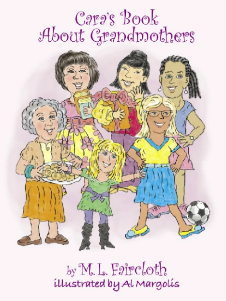 Cara&#39;s Book About Grandmothers