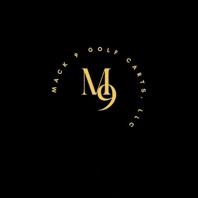 Elegant gold logo for Mack 9 Golf Carts, LLC on black background.