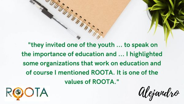 Testimonial from Alejandro about ROOTA core values