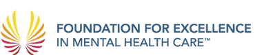 Foundation for excellence in mental health care