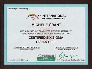 Six Sigma Green Belt certification awarded to Michele Grant by International Six Sigma Institute.